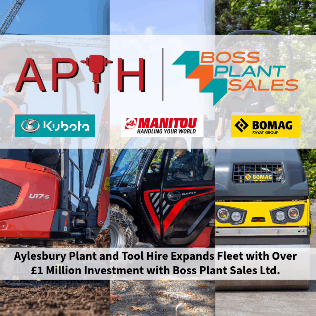 Aylesbury Plant and Tool Hire Expands Fleet with Over £1 Million Investment with Boss Plant Sales Ltd